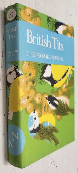 British Tits (New Naturalist #62)