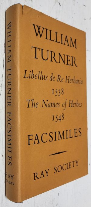 Libellus de Re Herbaria 1538 / The Names of Herbes 1548