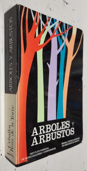 Árboles Y Arbustos de la España Peninsular
