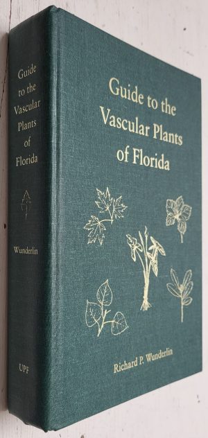 A Guide to the Vascular Plants of Florida