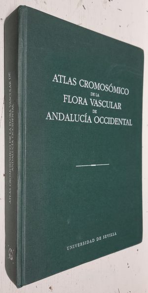 Atlas cromosómico de la flora vascular de Andalucía Occidental