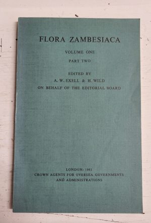 Flora Zambesiaca: Vol. 1, Part 2 (Caryophyllaceae - Sterculiaceae)