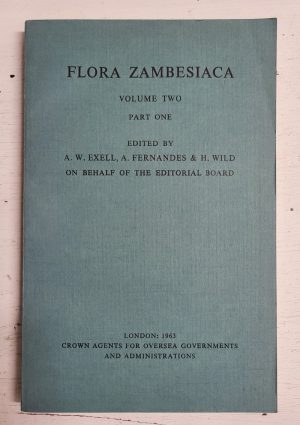 Flora Zambesiaca: Vol. 2, Part 1 (Tiliaceae - Icacinaceae)