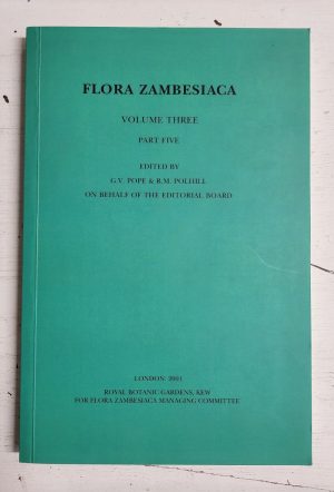 Flora Zambesiaca: Vol. 3, Part 5 (Papilionoideae - Phaseoleae)