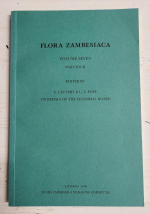Flora Zambesiaca: Vol 7, Part 4 (Canellaceae-Boraginaceae)