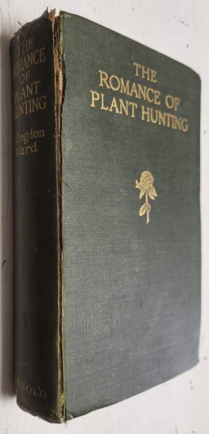 The Romance of Plant Hunting