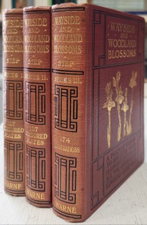 Wayside and Woodland Blossoms (3 vol. set)