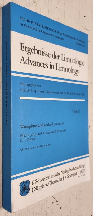 Advances in Limnology, heft 27: Waterplants and Wetland Processes