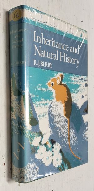 Inheritance and Natural History (New Naturalist #61)