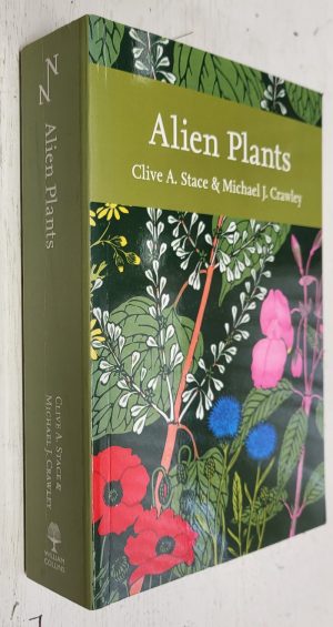 Alien Plants (New Naturalist #129)