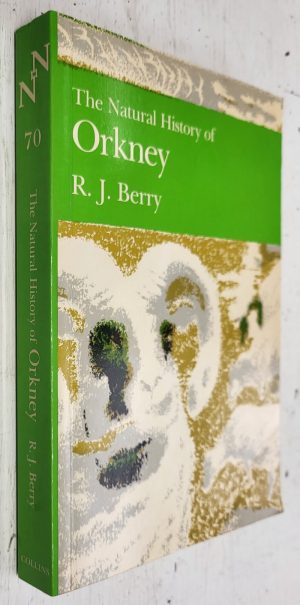 The Natural History of Orkney: New Naturalist #70