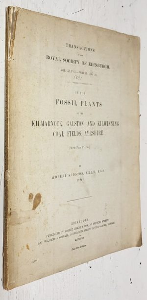 On the Fossil Plants of the Kilmarnock, Galston, and Kilwinning Coal Fields, Ayrshire