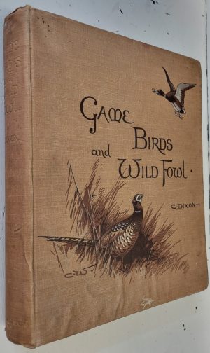 Game Birds and Wildfowl of The British Islands