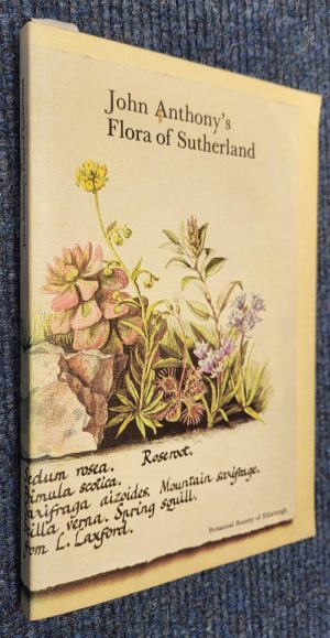 John Anthony's Flora of Sutherland