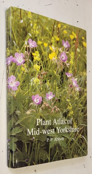 Plant Atlas of Mid-West Yorkshire