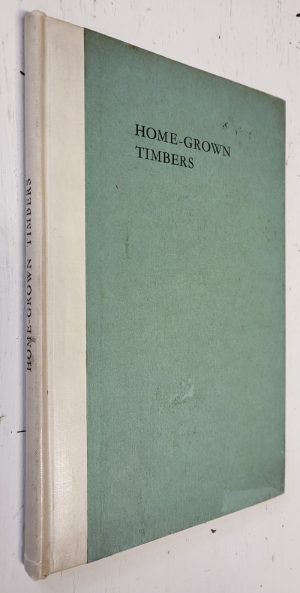 A Handbook of Home Grown Timbers