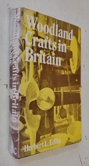 Woodland Crafts in Britain