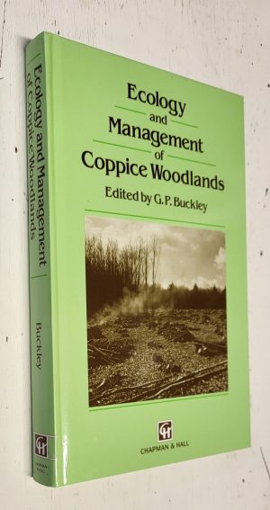 Ecology and Management of Coppice Woodlands