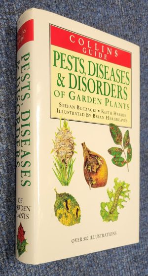 Collins Guide to the Pests, Diseases and Disorders of Garden Plants