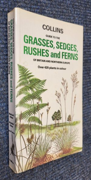 Grasses, Sedges, Rushes & Ferns