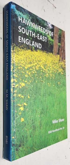 Hawkweeds of South-East England [BSBI Handbook No. 20]