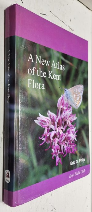 A New Atlas of the Kent Flora