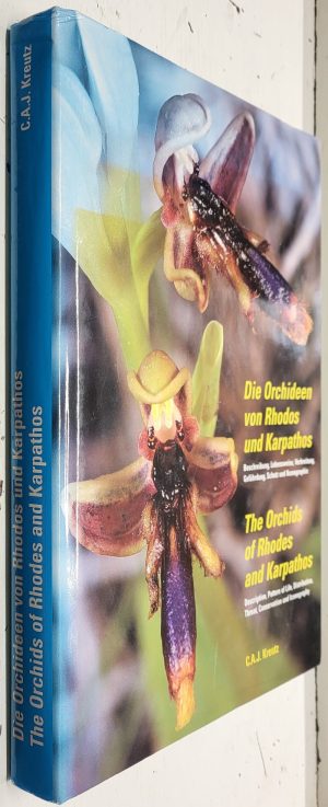The Orchids of Rhodes and Karpathos / Die Orchideen von Rhodos und Karpathos