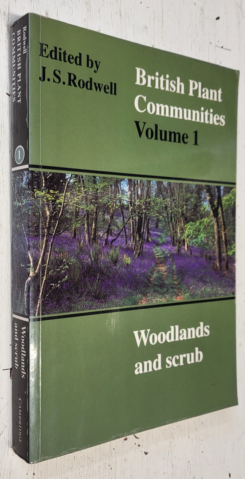 British Plant Communities, Volume 1: Woodlands and scrub