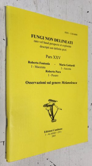 Osservazioni sul Genere Melanoleuca [Fungi non Delineati Pars XXV]