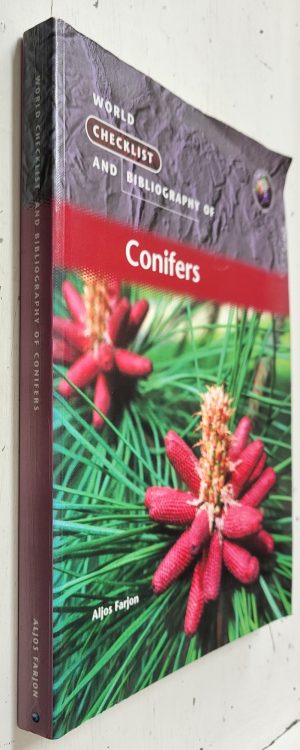 World Checklist and Bibliography of Conifers
