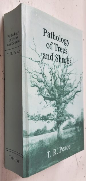 Pathology of Trees and Shrubs