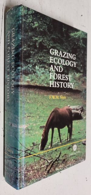 Grazing Ecology and Forest History