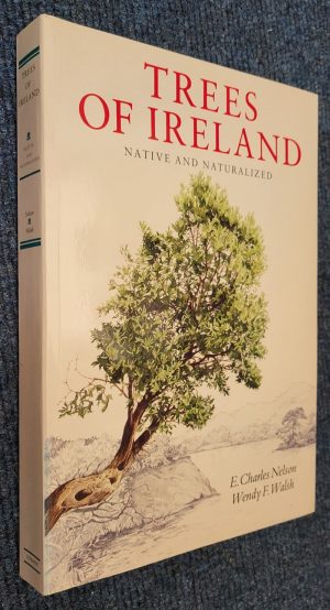Trees of Ireland: Native and naturalized