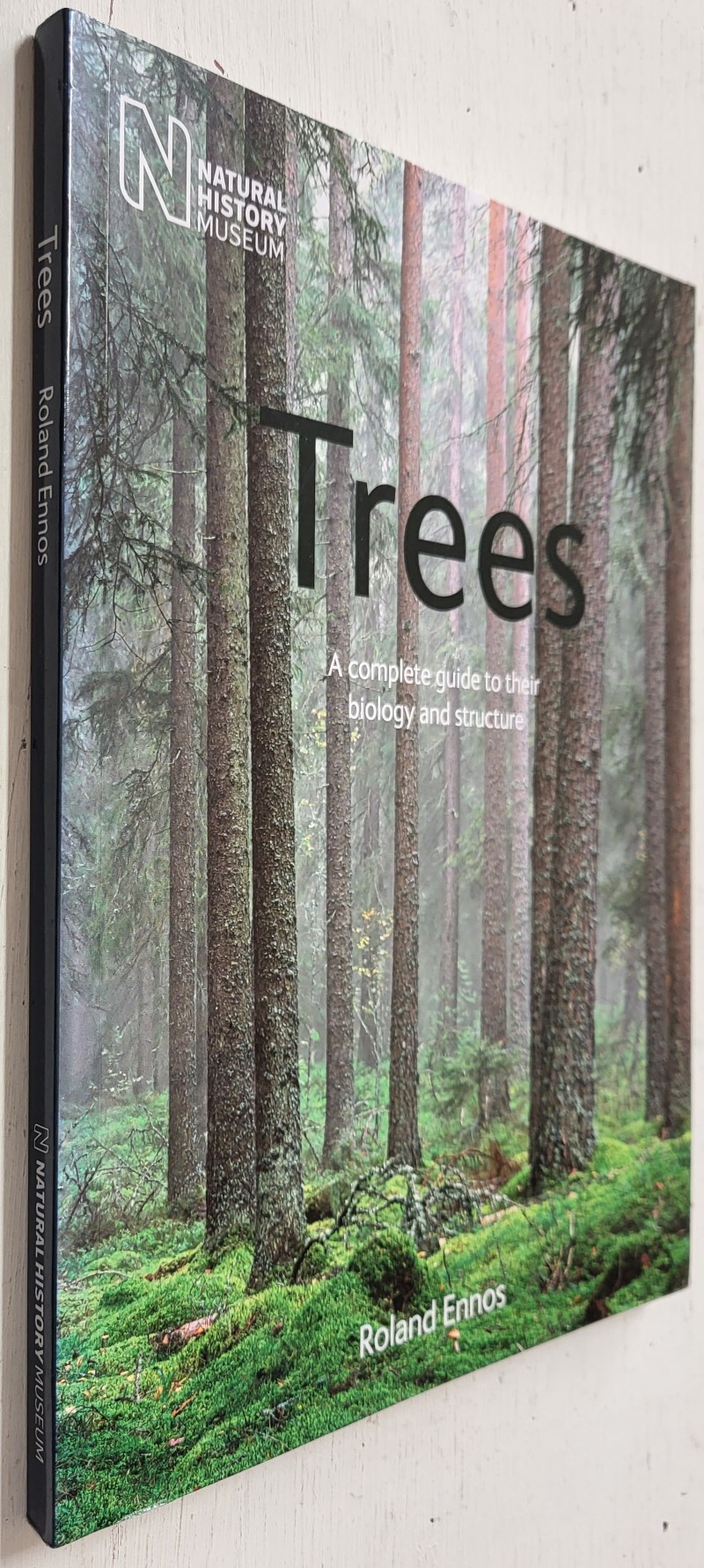 Trees: A Complete Guide to Their Biology and Structure