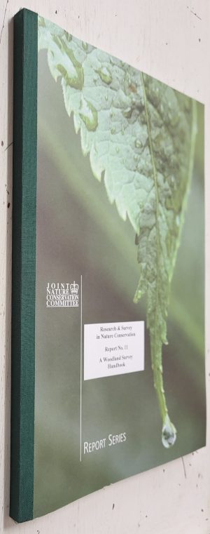 A Woodland Survey Handbook (Research and Survey in Nature Conservation, Report No. 11)
