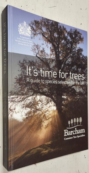 It's time for trees: A guide to species selection for the UK