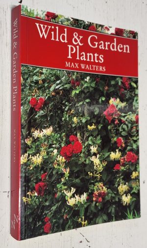 Wild & Garden Plants New Naturalist P/B