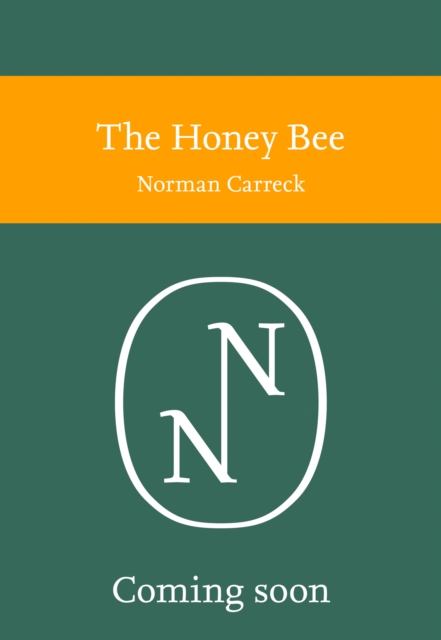 The Honey Bee (Collins New Naturalist Library)